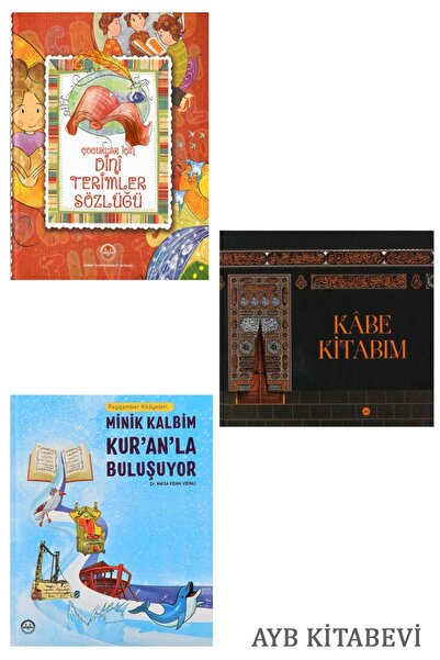 Diyanet İşleri Başkanlığı ÇOCUKLAR İÇİN3 KİTAP- DİNİ TERİMLER SÖZLÜĞÜ-KÂBE Kİ...