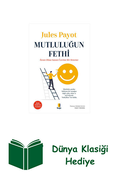 Kapı Yayınları Mutluluğun Fethi + Dünya Klasiği Hediye