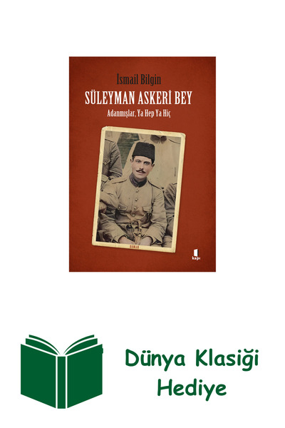 Kapı Yayınları Suleyman Askeri Bey + World Classic Gift