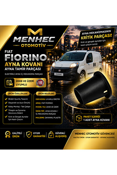Menhec Otomotiv Fiat Fiorino Ayna Kovanı Elektrikli Ayna İç Mekanizma Parçası...