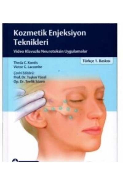 ACR Tıbbi Yayın Kozmetik Enjeksiyon Teknikleri