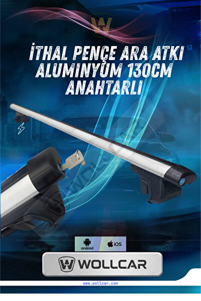 WOLLCAR İTHAL PENÇE ARA ATKI ALUMINYUM 130CM ANAHTARLI UNİVERSAL