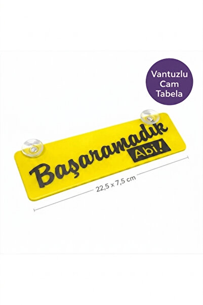 wonderlike Başaramadık Yazılı Dekor plaka- Sarı Renk Araç İçi Cam Süsü ve Ofi...