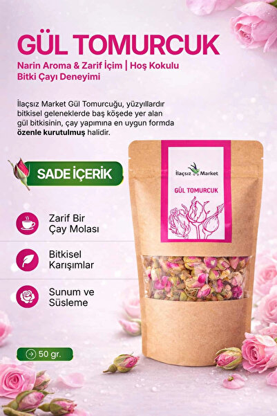 İlaçsız Market Gül Tomurcuk / 50 gr.