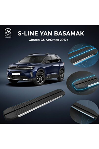 beyaztuning Citroen C5 AirCross S-Line Premium Krom Yan Basamak 2017 Sonrası
