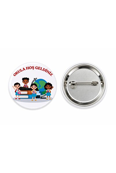 Okula Hoş Geldiniz Öğrenci Rozeti Broş-Çanta Rozeti-Yaka İğnesi (44mm) 1 Adet