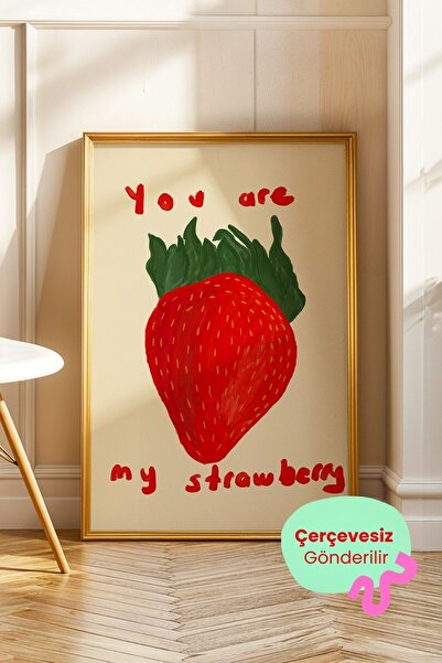 ArtDropsco Kırmızı Çilek Poster Romantik Yazılı Tablo Çerçevesiz