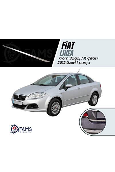 FAMS OTO AKSESUAR Fiat Linea Uyumlu Krom Bagaj Alt Çıtası 2012 Üzeri Paslanma...