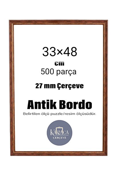 cercevehome PUZZLE ÇERÇEVESİ 500 PARÇA (33CM×48CM) ÖLÇÜSÜNDE 27MM ANTİK BORDO...
