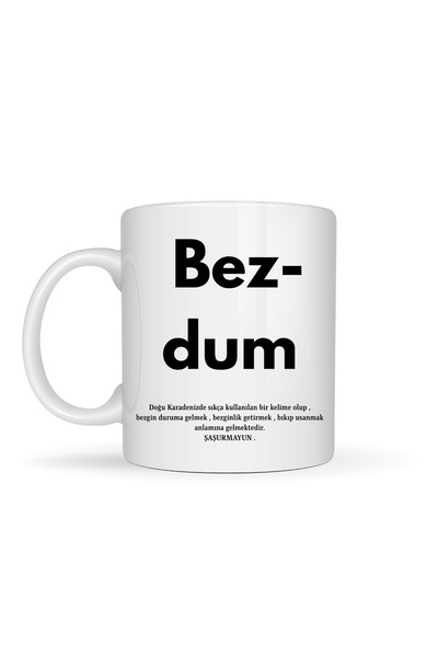 Beta Moda Hub Bezdum Written Black Sea Humor Themed Mug Model 239 Funny Print...