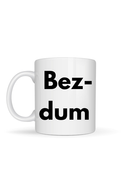 Beta Moda Hub Bezdum Written Minimal Design Mug Model 240 Black Sea Humor The...