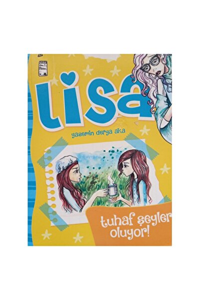 ÇOKİ Yayıncılık Lisa-Tuhaf Şeyler Oluyor