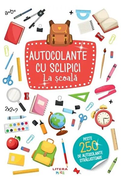 Editura Litera Autocolante cu sclipici. La scoala