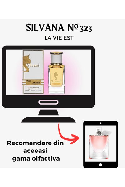Silvana Parfum Femei 323 EDP 50ml – Dulce Gourmand, Persistenta Ridicata, Bestseller Aroma La Vie Este