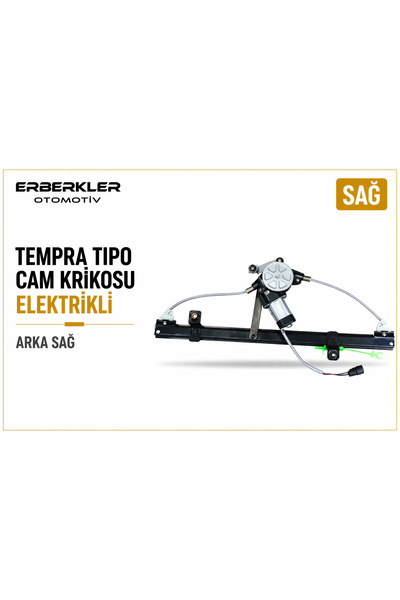 ERBERKLER OTOMOTİV TEMPRA TİPO CAM KRİKOSU ARKA SAĞ