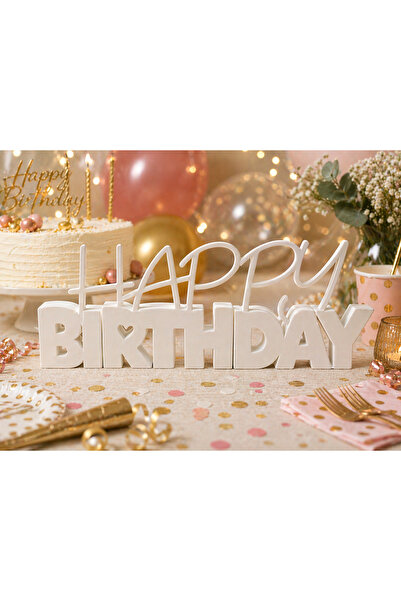 TACE HOME & LİVİNG Happy Birthday Dekoratif Yazı – 3D Baskı Doğum Günü Masa S...