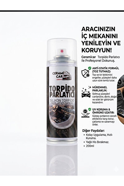Ceramicar Custom Silikonlu Torpido Parlatıcı Sprey 200 ml - Toz Tutmaz, UV Ko...