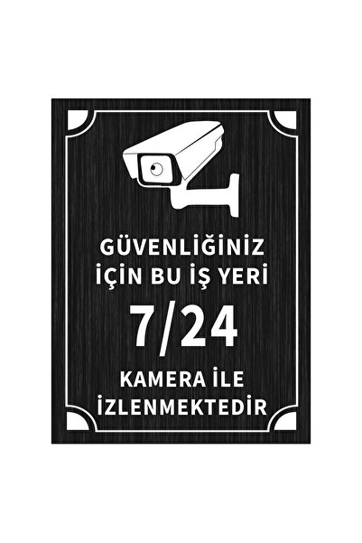 Mayeka Güvenliğiniz İçin Bu İşyeri 7 24 Kamera İle İzlenmektedir Levha Siyah ...