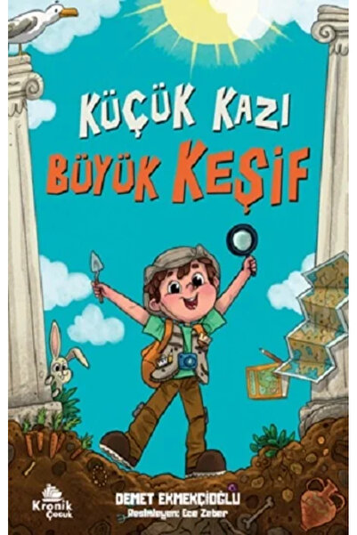 Kronik Kitap Küçük Kazı Büyük Keşif
