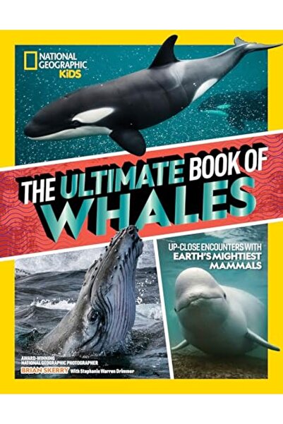 National Geographic Kids Ultimate Book of Whales