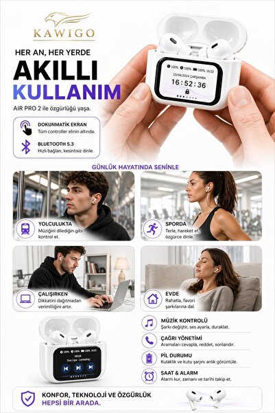 kawigo KWG Air Pro 2 Dijital ve Dokunmatik Ekranlı Bluetooth Kulaklık İos Android Tüm Telefonlara Uyumlu Kulaklık