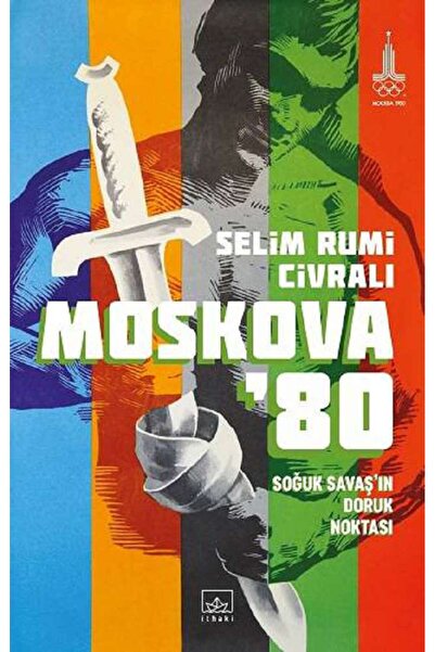 İthaki Yayınları Moskova 80 Soğuk Savaş'ın Doruk Noktası