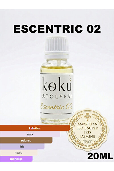 KokuAtölyesi Escentric 02 Esans 20 ml – Amber, Misk ve Feromon Etkili Unisex ...