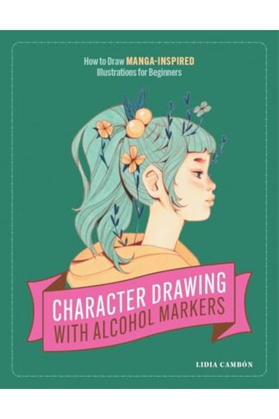Random House USA Character Drawing With Alcohol Markers