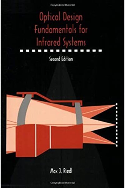Wiley Optical Design Fundamentals for Infrared Systems