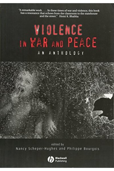 John Wiley Violence in War and Peace: An Anthology