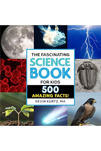 Rockridge Press The Fascinating Science Book for Kids: 500 Amazing Facts!