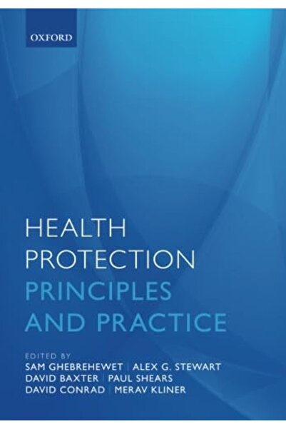 OXFORD UNIVERSITY PRESS حماية الصحة: المبادئ والتطبيق
