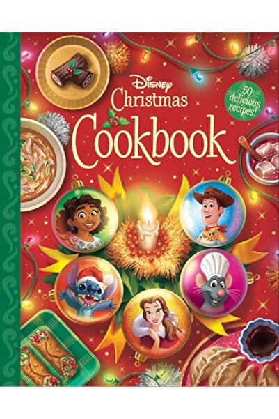 Disney The Christmas Cookbook: 50 Delicious Recipes!