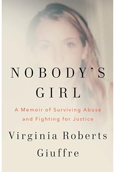 GBS Grantham Book Service Nobody's Girl: A Memoir of Surviving Abuse and Figh...