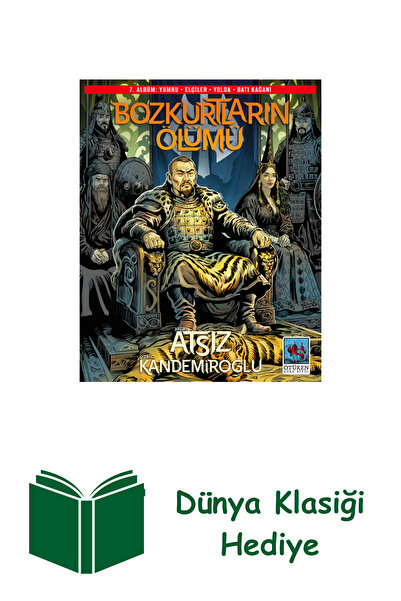 TÜRKİYE İŞ BANKASI KÜLTÜR YAYINLARI Bozkurtların Ölümü 7. Albüm + Dünya Klasiği