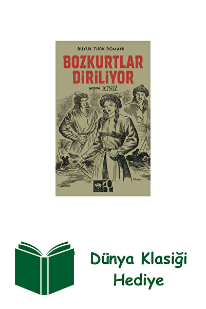 TÜRKİYE İŞ BANKASI KÜLTÜR YAYINLARI Bozkurtlar Diriliyor + Dünya Klasiği