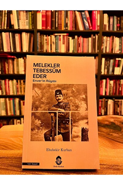 Melekler Tebessüm Eder Enver’in Rüyası Dede Korkut Yayınları