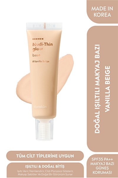 Hanskin Doğal Işıltılı Makyaj Bazı - Vanillia Beige