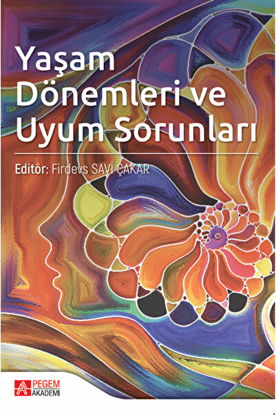 Pegem Akademi Yayıncılık Yaşam Dönemleri ve Uyum Sorunları