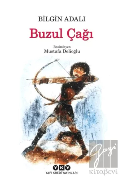 Yapı Kredi Yayınları Buzul Çağı /