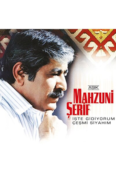 esenshop Aşık Mahzuni Şerif - İşte Gidiyorum Çeşmi Siyahım (Plak)