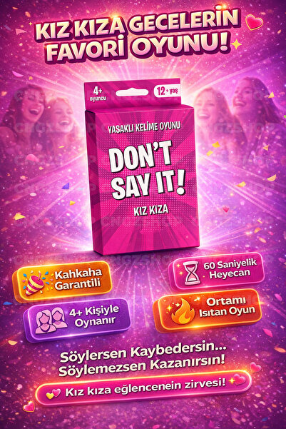 Don’t Say It! Yasaklı Kelime Oyunu (+12) Kız Kıza Eğlence | Kahkaha Garantili Parti Oyunu