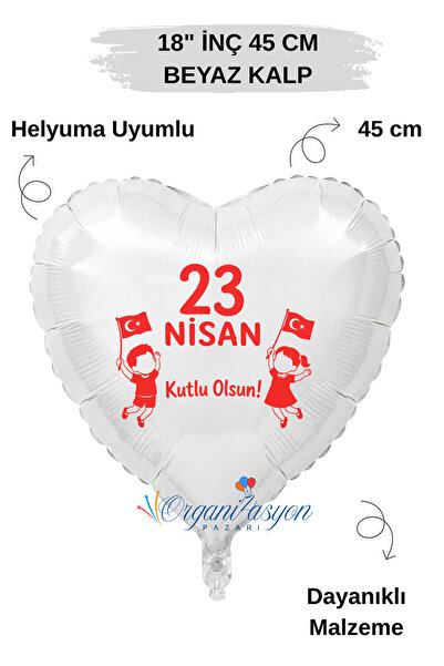 Organizasyon Pazarı 18 Inch White Heart Foil Balloon |   23 April Happy Day |...