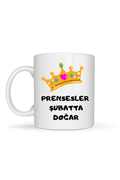 Beta Moda Hub Princesses Are Born in the Branch Written Mug Model 246 Crown D...