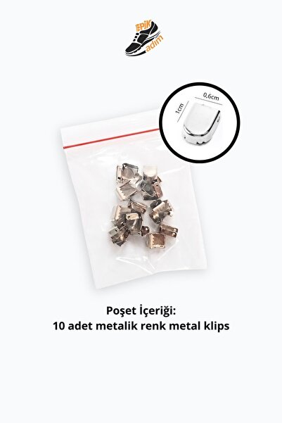 EPİK ADIM 10'lu Yedek Metal klips - Yassı Bağcık Uyumlu