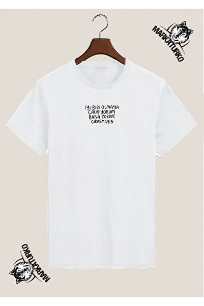 MarkaTurko Witty Quotes Special Design Printed White T-Shirt