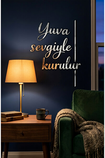 Işıl Concept Yapışkanlı "Yuva Sevgiyle Kurulur" Yazısı, Pleksi Dekoratif Duva...