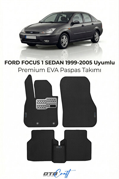 OTOCRAFT Ford Focus 1 Sedan (1999-2005) Araca Özel 3D Havuzlu Eva Paspas Tam ...