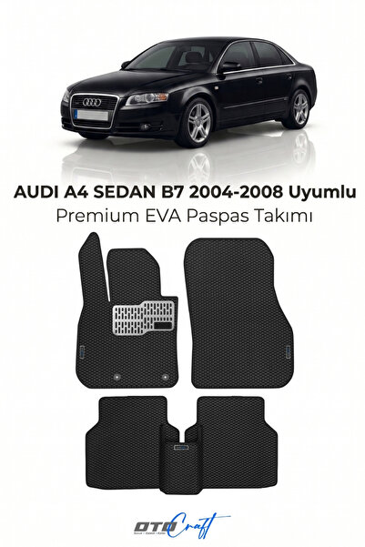 OTOCRAFT Audi A4 Sedan B7 (2004-2008) Araca Özel 3D Havuzlu Eva Paspas Tam Se...