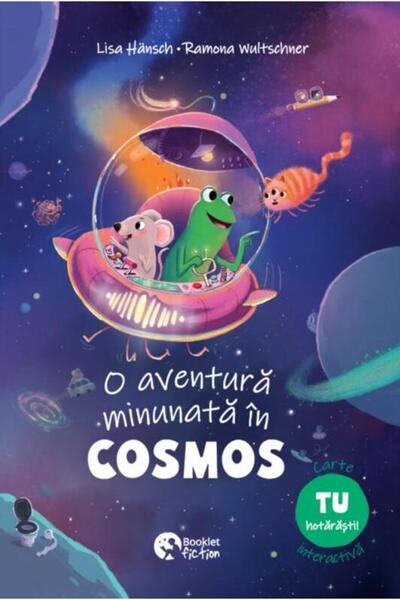 Editura Booklet Fiction O aventura minunata in cosmos, Ramona Wultschner